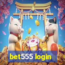 bet555 login